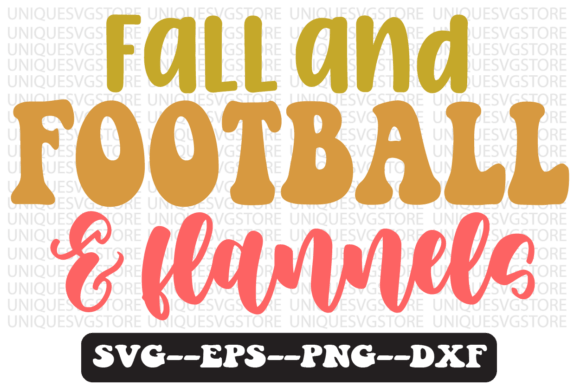Fall and Football and Flannels SVG: Graphics for Crafts-Driven Branding
