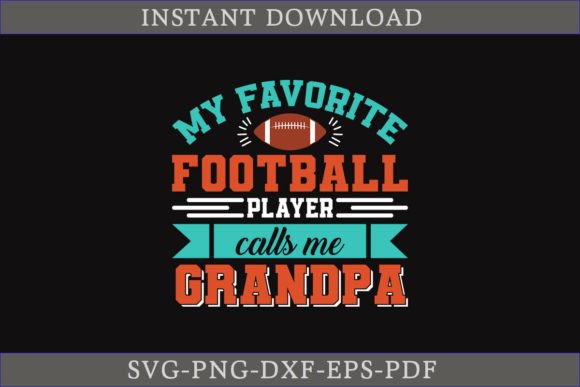 My Favorite Football Player Calls Me Gra Graphics